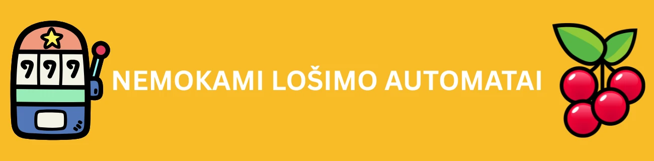Nemokami lošimo automatai